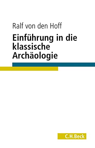 Stock image for Einfhrung in die Klassische Archologie -Language: german for sale by GreatBookPrices