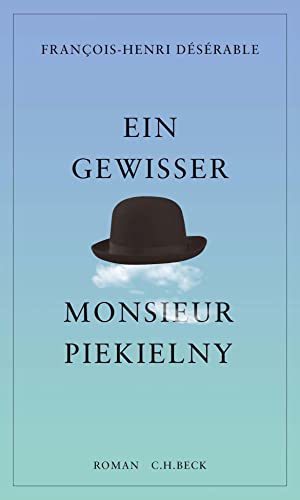 9783406727627: Ein gewisser Monsieur Piekielny