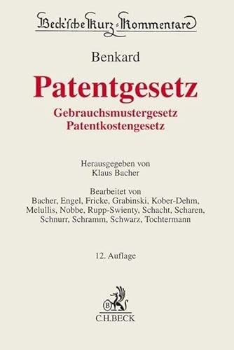 Stock image for Patentgesetz: Gebrauchsmustergesetz, Patentkostengesetz for sale by medimops