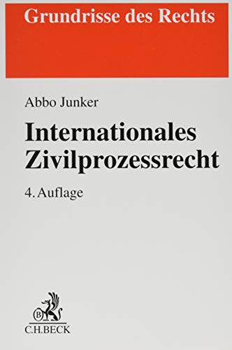 Beispielbild fr Internationales Zivilprozessrecht (Grundrisse des Rechts) zum Verkauf von medimops