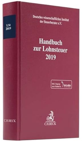 Beispielbild fr Handbuch zur Lohnsteuer 2019 : Rechtsstand: 1. Februar 2019 zum Verkauf von Buchpark