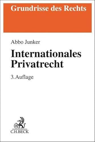 Imagen de archivo de Internationales Privatrecht (Grundrisse des Rechts) a la venta por medimops