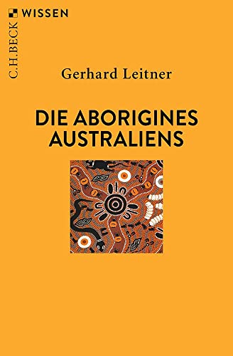 9783406729935: Die Aborigines Australiens