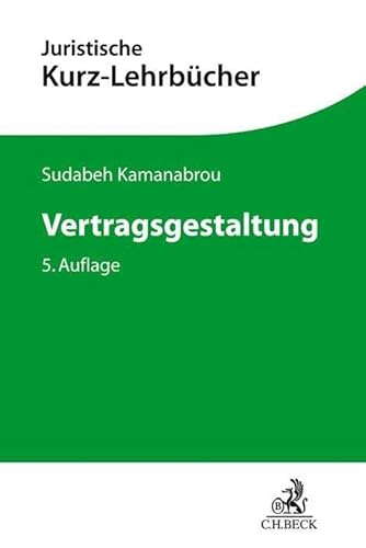 Beispielbild fr Vertragsgestaltung (Kurzlehrbcher fr das Juristische Studium) zum Verkauf von medimops