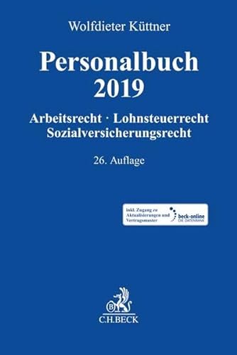 Stock image for Personalbuch 2019: Arbeitsrecht, Lohnsteuerrecht, Sozialversicherungsrecht for sale by medimops