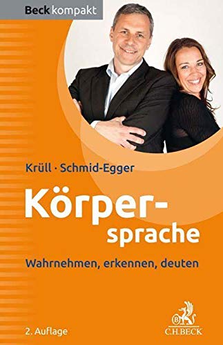 Stock image for Krpersprache: Wahrnehmen, erkennen, deuten (Beck kompakt) for sale by medimops