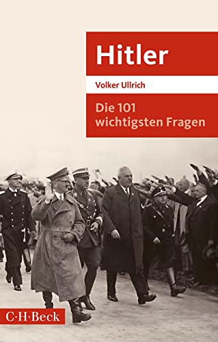 Imagen de archivo de Die 101 wichtigsten Fragen: Hitler a la venta por medimops