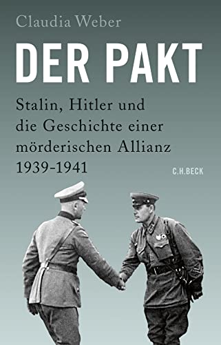 Beispielbild für Der Pakt: Stalin, Hitler und die Geschichte einer mörderischen Allianz zum Verkauf von medimops