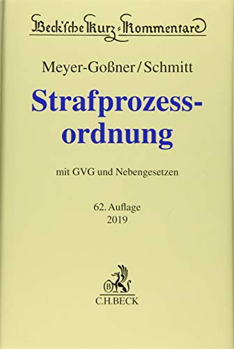 Beispielbild fr Strafprozessordnung: Gerichtsverfassungsgesetz, Nebengesetze und ergnzende Bestimmungen (Beck'sche Kurz-Kommentare, Band 6) zum Verkauf von medimops