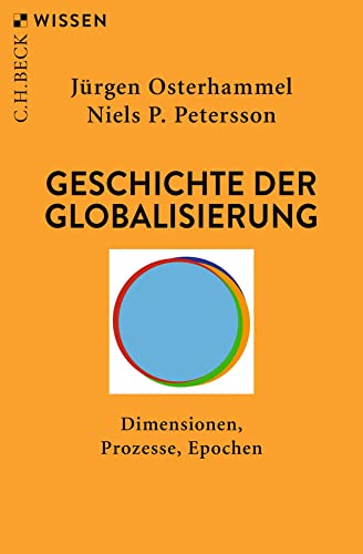 Stock image for Geschichte der Globalisierung for sale by Blackwell's