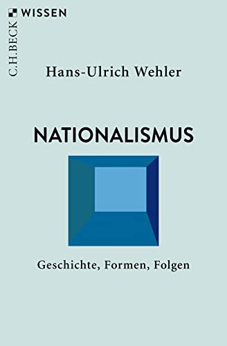 Nationalismus - Wehler, Hans-Ulrich