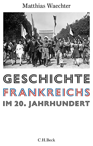 9783406736537: Geschichte Frankreichs im 20. Jahrhundert