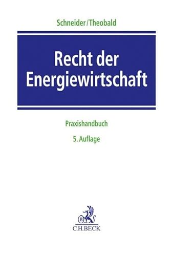 Imagen de archivo de Recht der Energiewirtschaft: Praxishandbuch a la venta por Revaluation Books