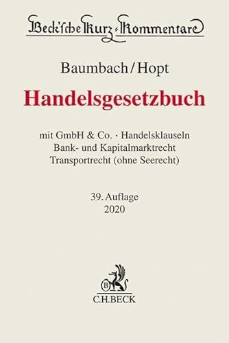 Imagen de archivo de Handelsgesetzbuch mit GmbH & Co., Handelsklauseln, Bank- und Kapitalmarktrecht, Transportrecht (ohne Seerecht) a la venta por Buchpark