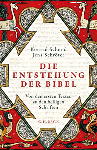 Die Entstehung der Bibel -Language: german - Schmid, Konrad; Schröter, Jens