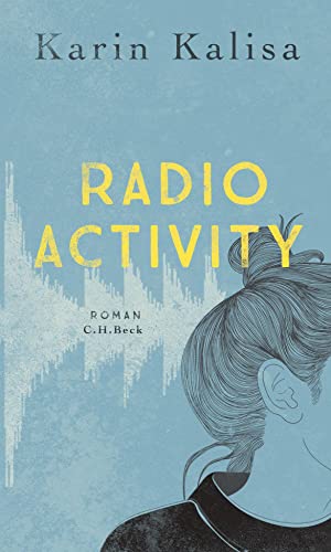 9783406740930: Radio Activity