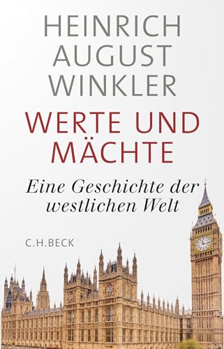 9783406741388: Werte und Mchte: Eine Geschichte der westlichen Welt