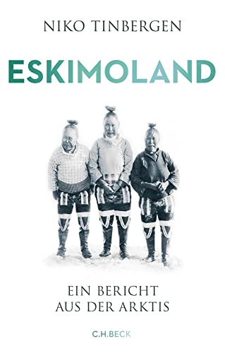 9783406741715: Eskimoland: Ein Bericht aus der Arktis