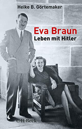 Stock image for Eva Braun: Leben mit Hitler for sale by medimops