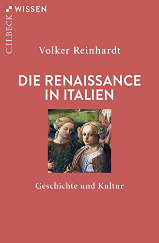 Beispielbild fr Die Renaissance in Italien: Geschichte und Kultur (Beck'sche Reihe) zum Verkauf von medimops