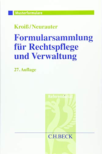 Beispielbild fr Formularsammlung fr Rechtspflege und Verwaltung zum Verkauf von medimops