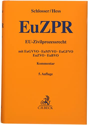 Stock image for EU-Zivilprozessrecht: EuGVVO, EuMVVO, EuGFVO, EuZVO, EuBVO for sale by Chiron Media