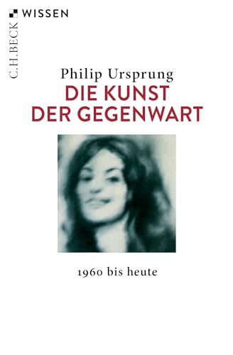 9783406744716: Die Kunst der Gegenwart: 1960 bis heute: 2561