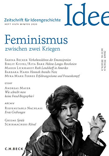9783406748646: Zeitschrift fr Ideengeschichte Heft XIV/4 Winter 2020: Feminismus zwischen zwei Kriegen