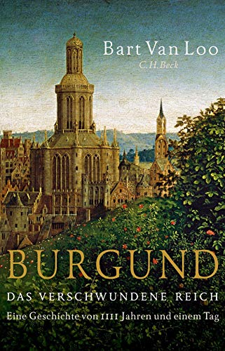 9783406749278: Burgund: Das verschwundene Reich