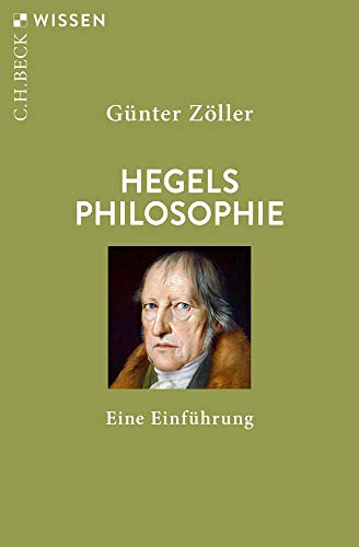 Beispielbild fr Hegels Philosophie: Eine Einfhrung zum Verkauf von medimops