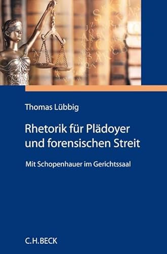 Stock image for Rhetorik fr Pldoyer und juristische Argumentation -Language: german for sale by GreatBookPrices