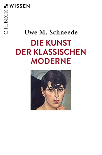 9783406750991: Die Kunst der Klassischen Moderne: 2560