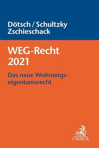 Stock image for WEG-Recht 2021: Das neue Wohnungseigentumsrecht for sale by Revaluation Books