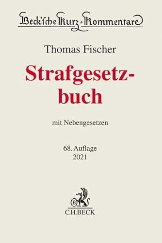 Stock image for Thomas Fischer, STGB - Strafgesetzbuch - mit Nebengesetzen / 68. Auflage for sale by sonntago DE