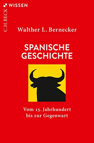 9783406756108: Spanische Geschichte: Vom 15. Jahrhundert bis zur Gegenwart: 2111