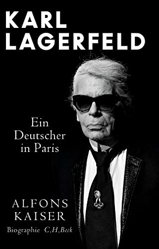 9783406756306: Karl Lagerfeld: Ein Deutscher in Paris