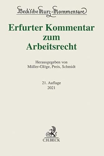 Beispielbild fr Erfurter Kommentar zum Arbeitsrecht (Beck'sche Kurz-Kommentare, Band 51) zum Verkauf von Studibuch