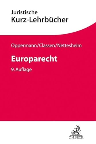 Stock image for Europarecht (Kurzlehrbcher fr das Juristische Studium) for sale by medimops