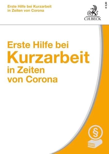 Beispielbild fr Erste Hilfe bei Kurzarbeit in Zeiten von Corona zum Verkauf von medimops