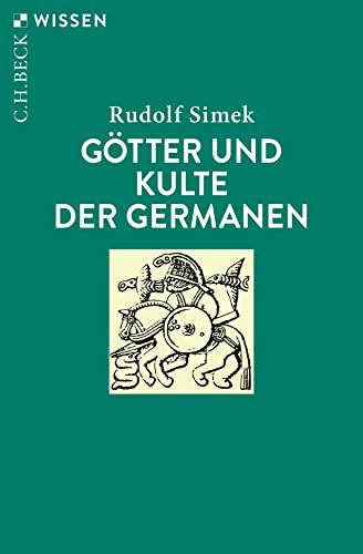 Beispielbild fr Gtter und Kulte der Germanen (Beck'sche Reihe) zum Verkauf von medimops