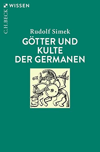 9783406760723: Gtter und Kulte der Germanen: 2335