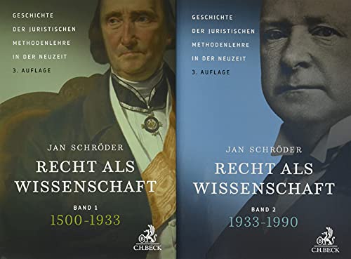 9783406760891: Recht als Wissenschaft. Gesamtwerk in 2 Bnden: Geschichte der juristischen Methodenlehre in der Neuzeit (1500-1990)