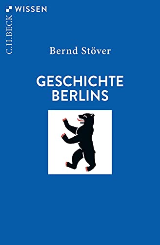 Stock image for Geschichte Berlins (Beck'sche Reihe) for sale by medimops