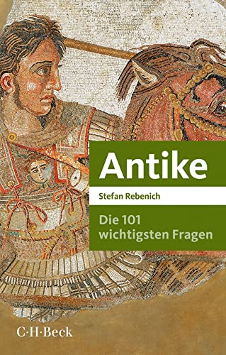 Stock image for Die 101 wichtigsten Fragen - Antike -Language: german for sale by GreatBookPrices