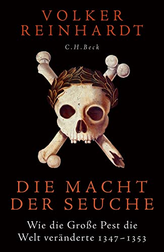 Beispielbild fr Die Macht der Seuche. wie die groe Pest die Welt vernderte : 1347-1353, zum Verkauf von modernes antiquariat f. wiss. literatur