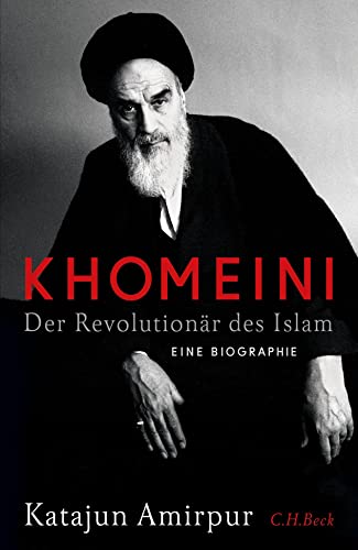 Khomeini - Katajun Amirpur
