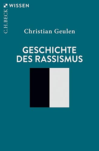 Imagen de archivo de Geschichte des Rassismus -Language: german a la venta por GreatBookPrices