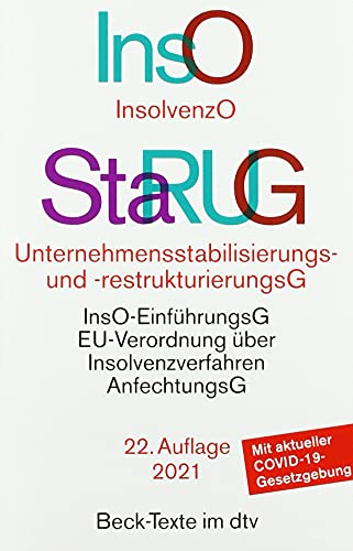 Stock image for Insolvenzordnung: mit Einfhrungsgesetz, VO (EU) 2015/848 ber Insolvenzverfahren, Insolvenzrechtlicher Vergtungsverordnung, . weiteren insolvenzrechtlichen Vorschriften for sale by medimops