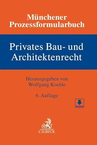 Stock image for M�nchener Prozessformularbuch Bd. 2: Privates Bau- und Architektenrecht for sale by Chiron Media