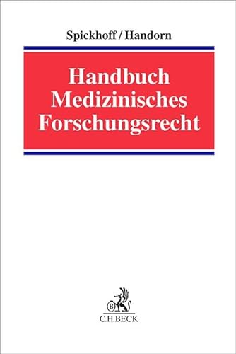 9783406770579: Handbuch Medizinisches Forschungsrecht